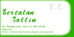 bertalan kollin business card